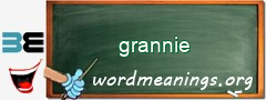 WordMeaning blackboard for grannie